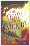 The Death and the Victory: 4 (Redemption Tales) 